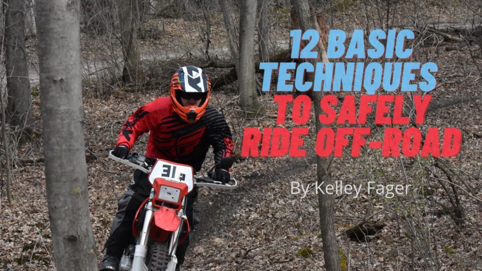 12 Basic TEchniques To Safely Ride Off Road Virtual Dirt Biker School