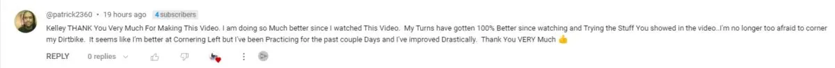 Patrick Youtube Comment Tight Turns Testimonials