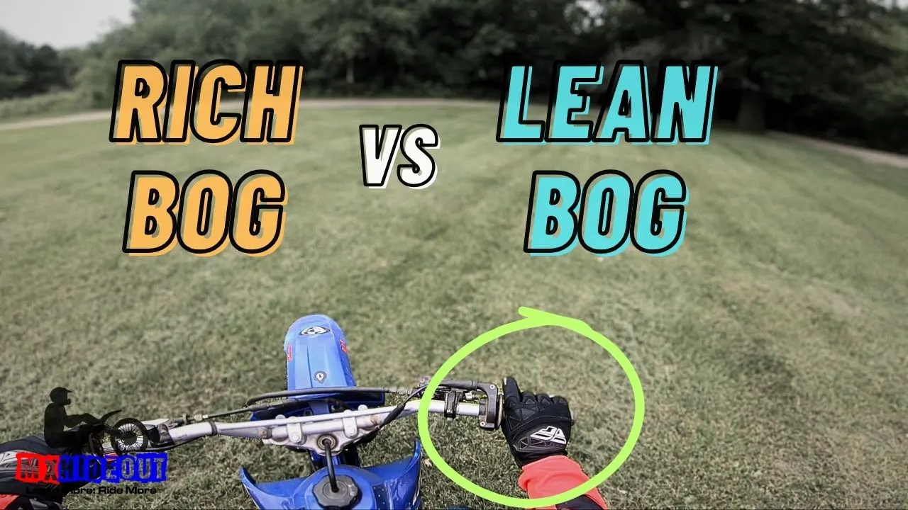 Rich vs Lean Bog Rich vs Lean Dirt Bike Symptoms (How To Tell The Difference in Seconds)