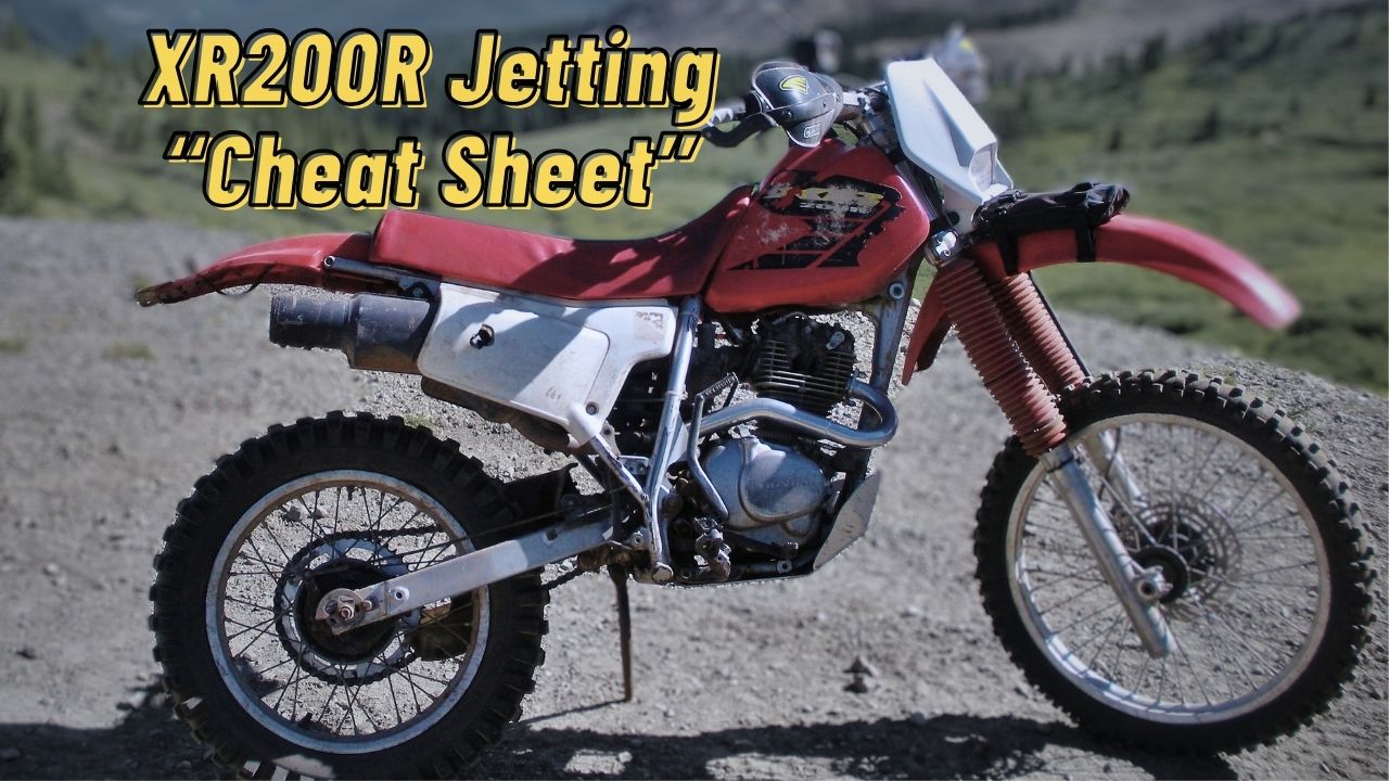 XR200R Jetting Cheat Sheet 4-Stroke Jetting "Cheat Sheets"