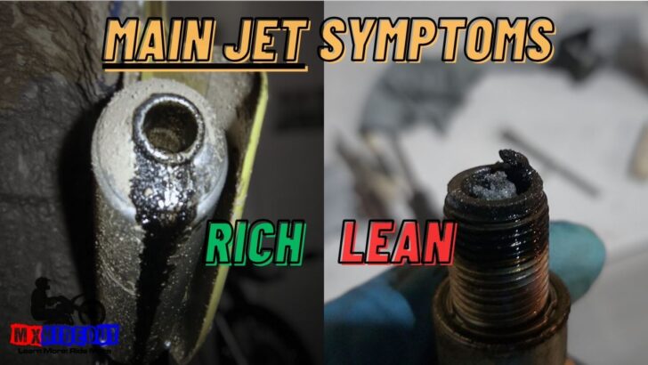 Main Jet Rich or Lean 3 Rich vs Lean Dirt Bike Symptoms (How To Tell The Difference in Seconds)